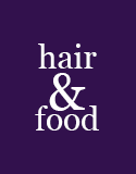 Hair & Food